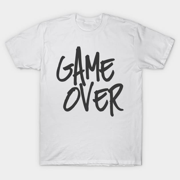 Game Over T-Shirt by LisaLiza